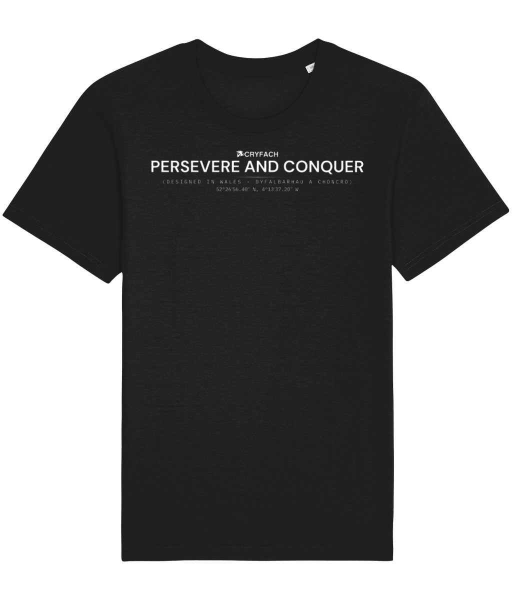 PERSEVERE AND CONQUER TIDY T SHIRT