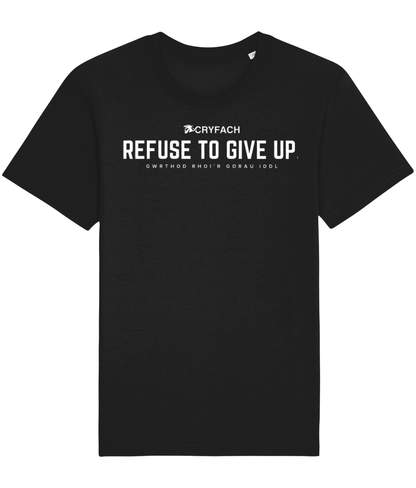 REFUSE TO GIVE UP. TIDY T SHIRT