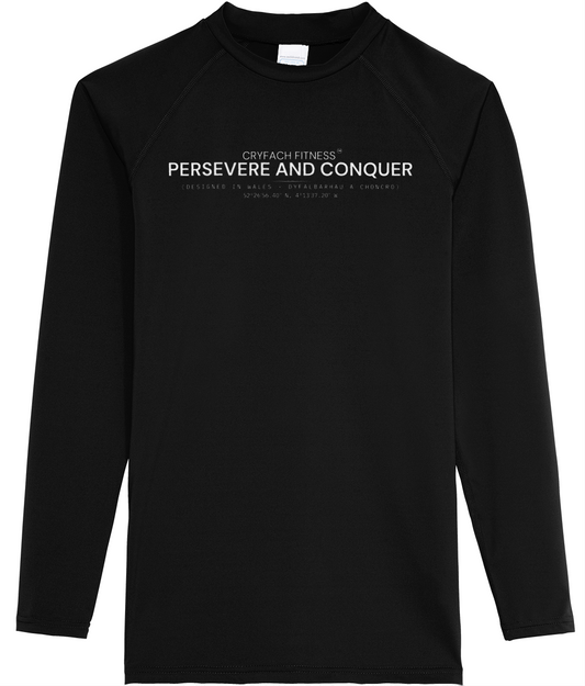 PERSEVERE AND CONQUER LONG SLEEVE PERFORMANCE TOP