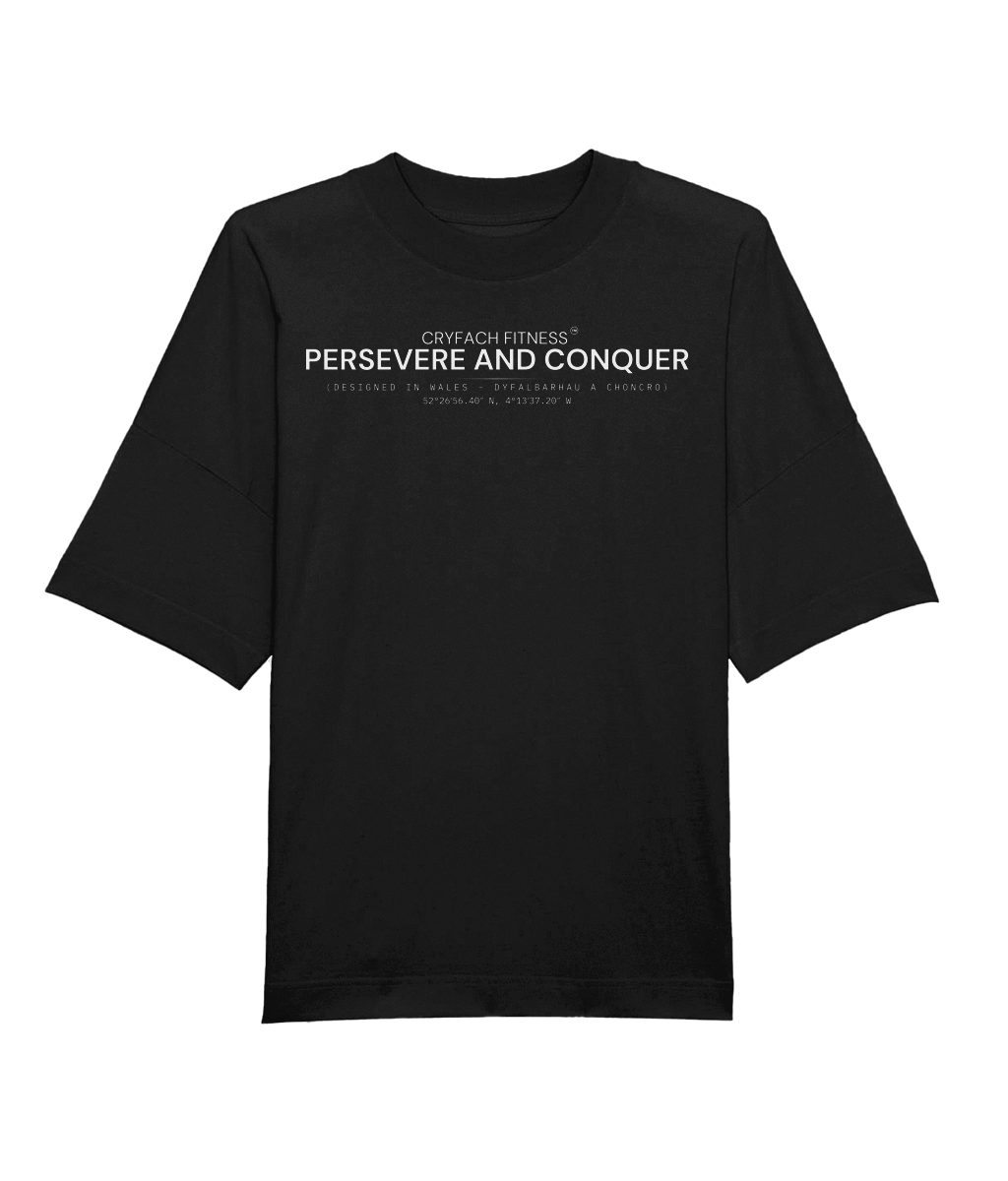 PERSEVERE AND CONQUER OVERSIZED T-SHIRT