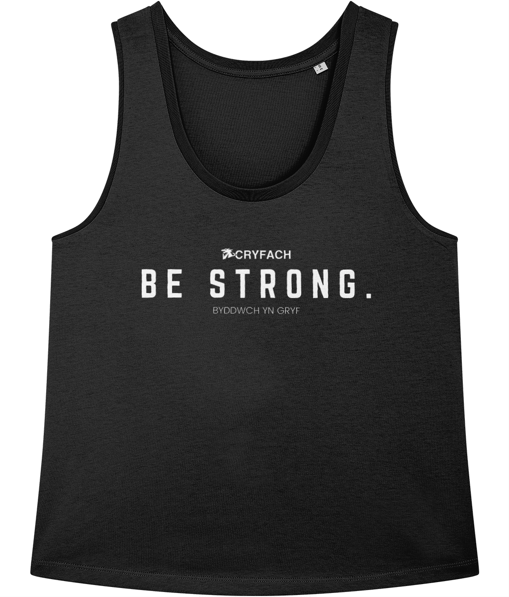 BE STRONG. WOMEN'S TANK TOP