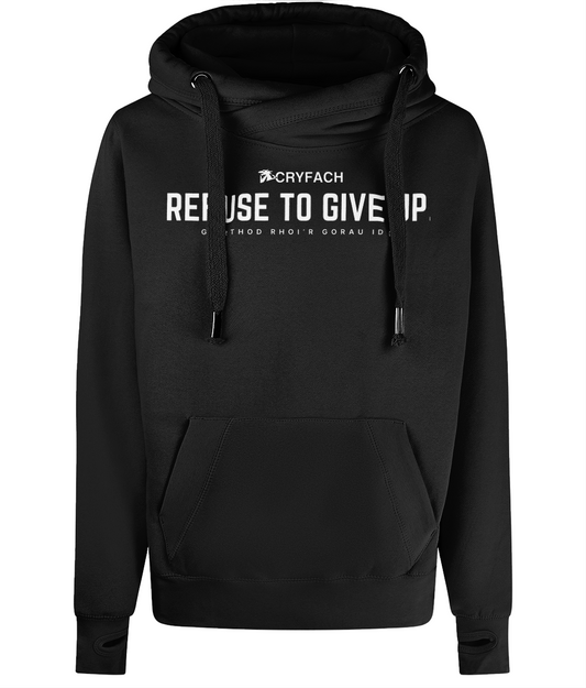 REFUSE TO GIVE UP. CROSS NECK HOODIE