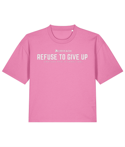 REFUSE TO GIVE UP BOXY T SHIRT