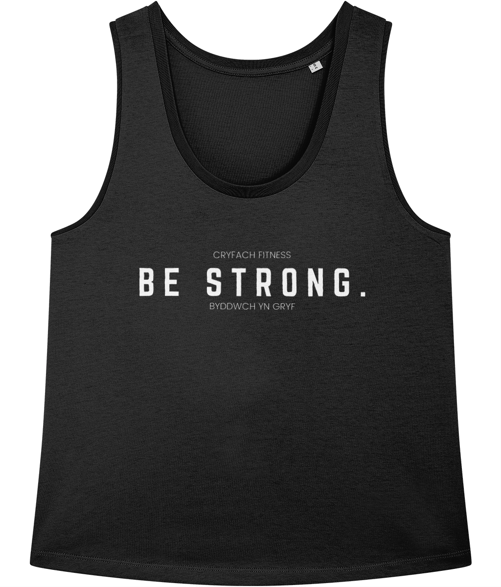 Be Strong Tank Top